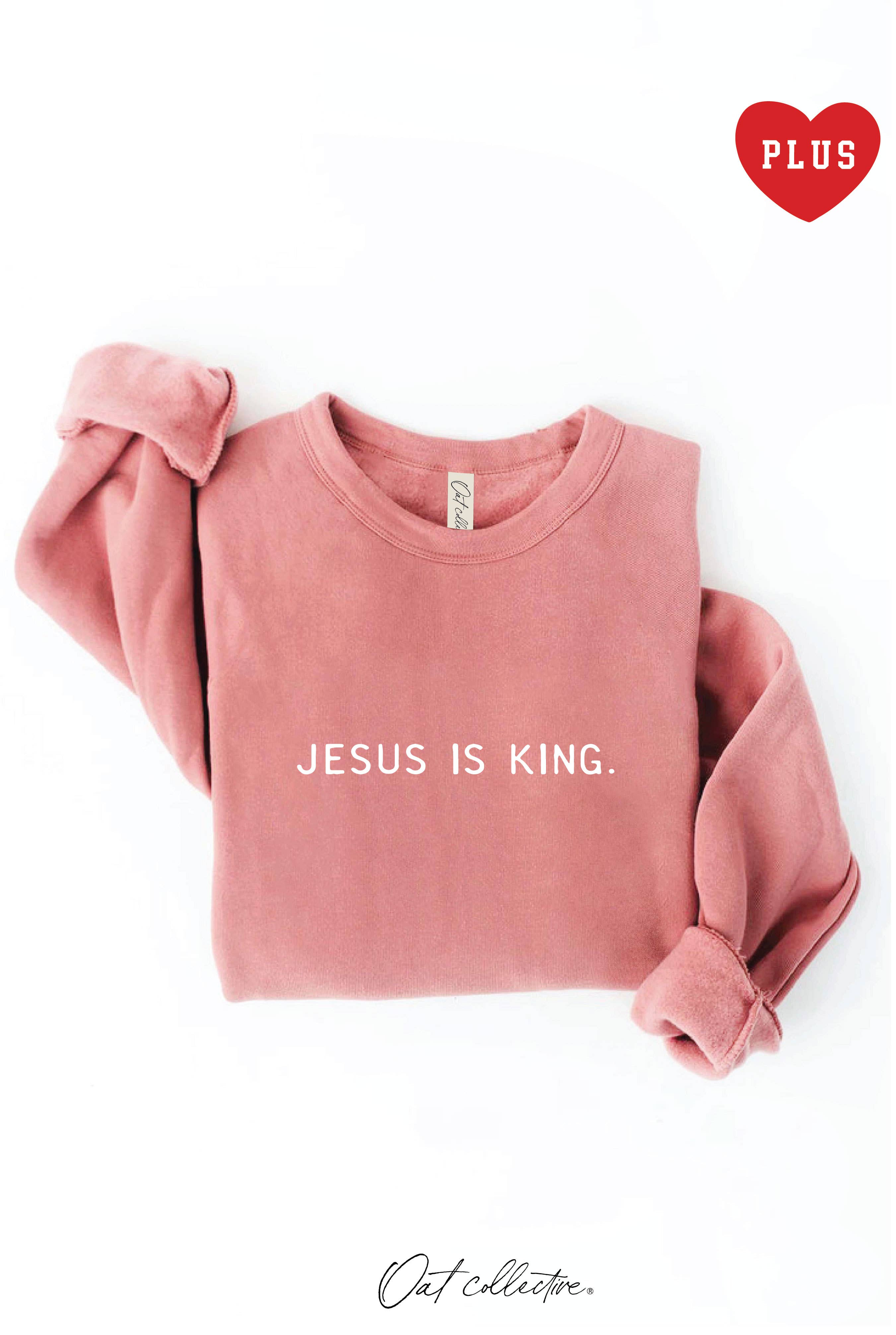 Jesus Is King Plus Graphic Sweatshirt