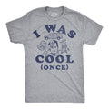 I Was Cool Once Men's T Shirt
