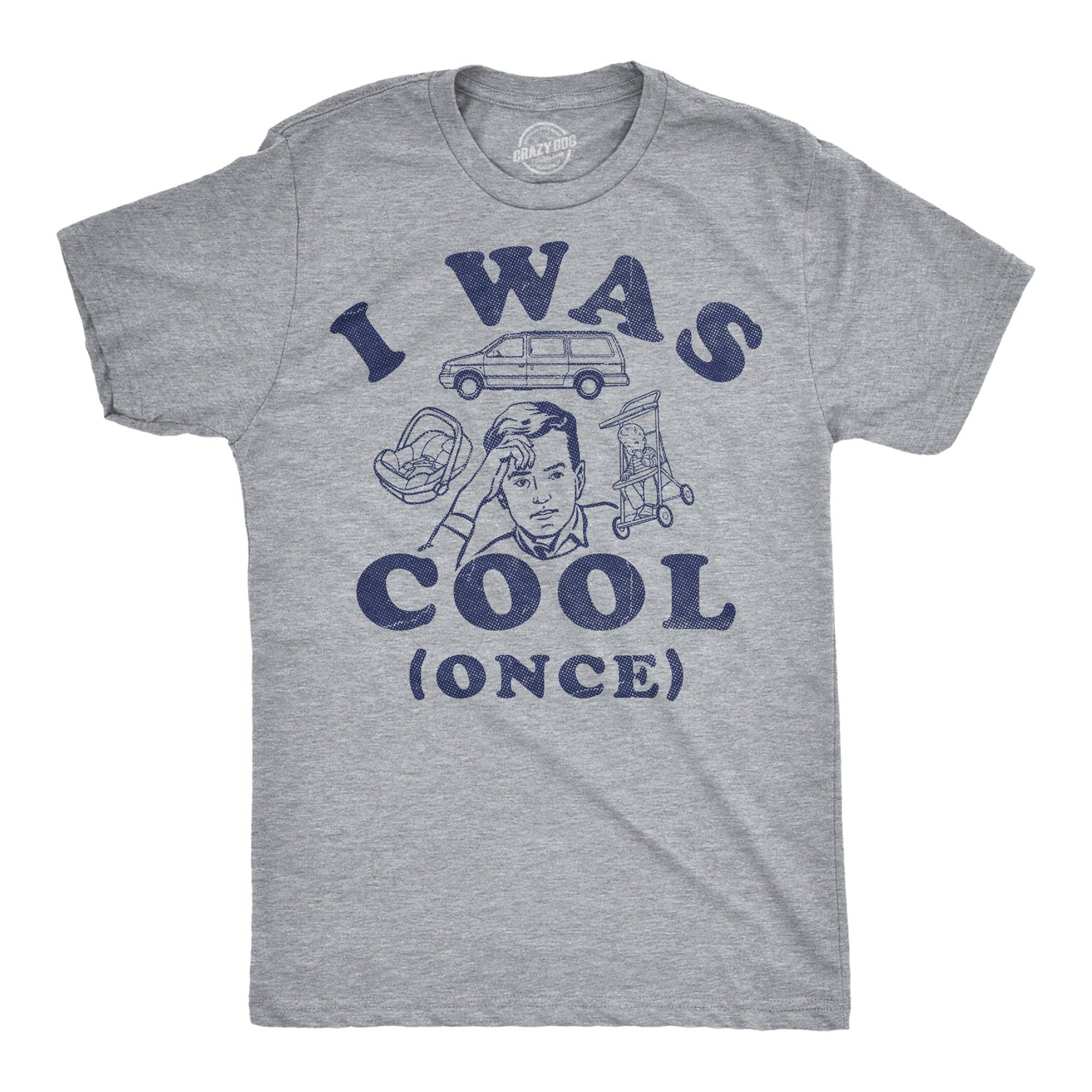 I Was Cool Once Men's T Shirt