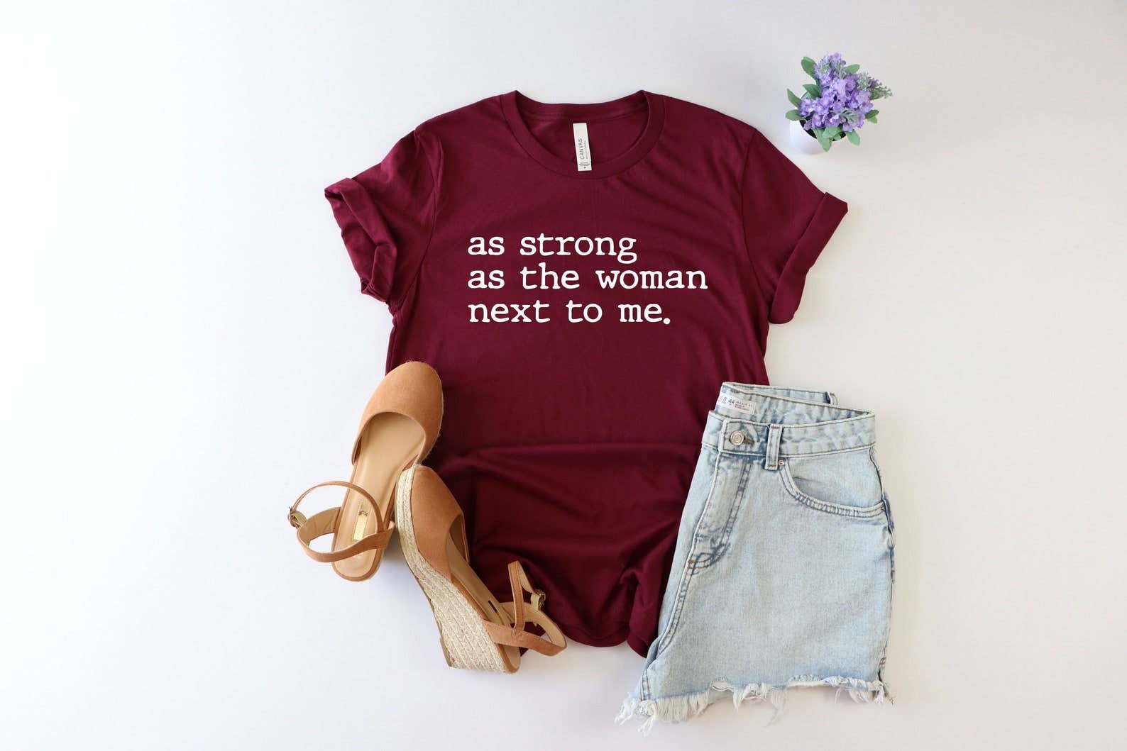 As Strong As the Woman Next To Me T-Shirt