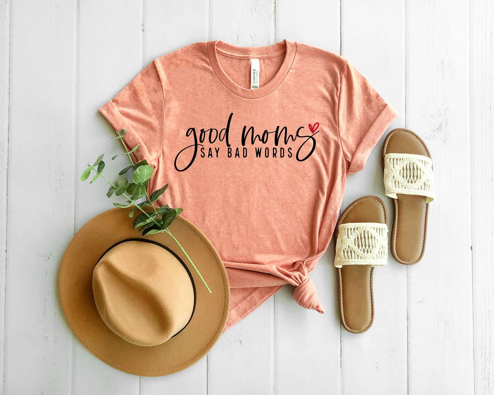 Good Moms Say Bad Words T-Shirt