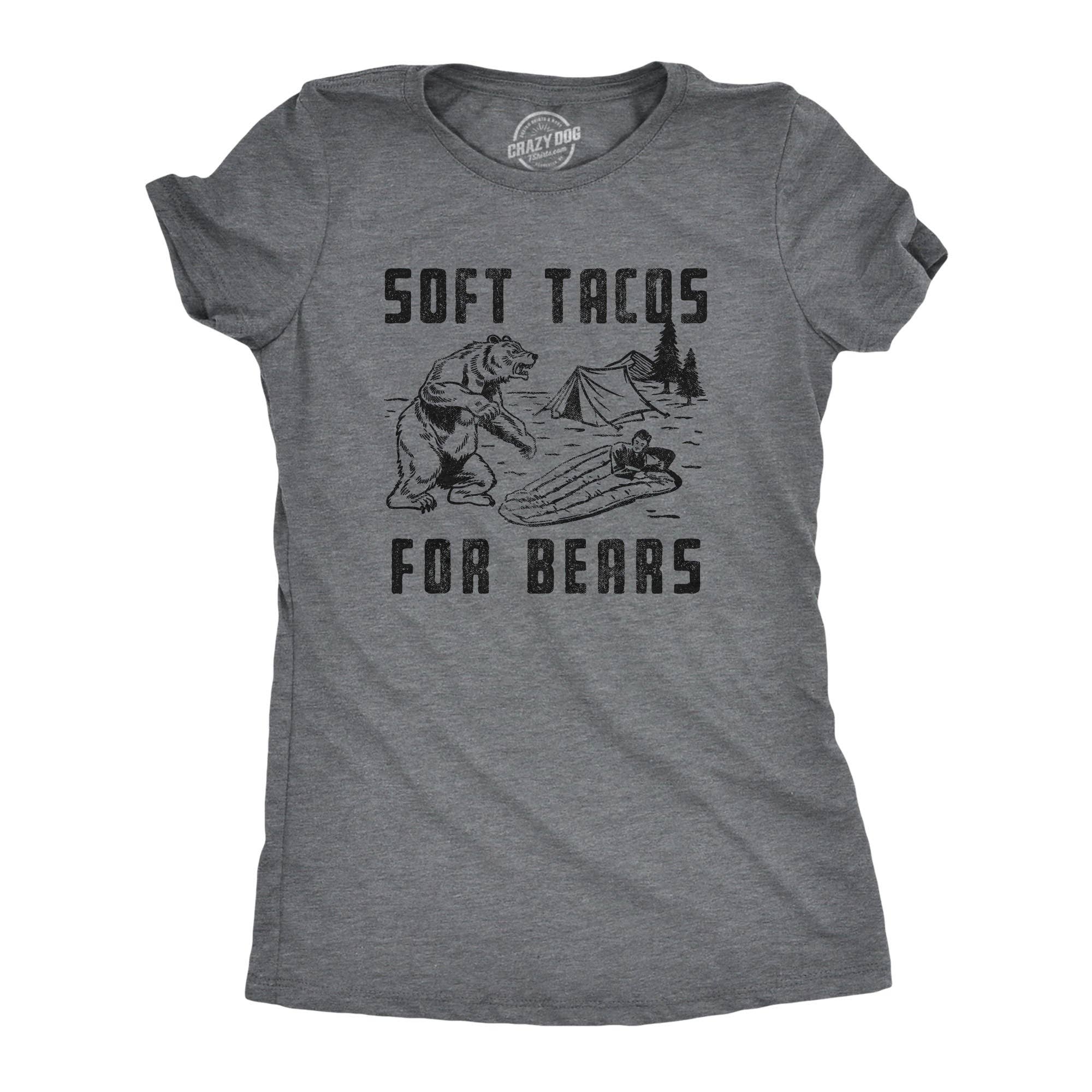 Soft Tacos For Bears Women's T Shirt