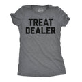 Treat Dealer Women's T Shirt