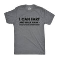 I Can Fart and Walk Away What’S Your Superpower Men's T Shirt