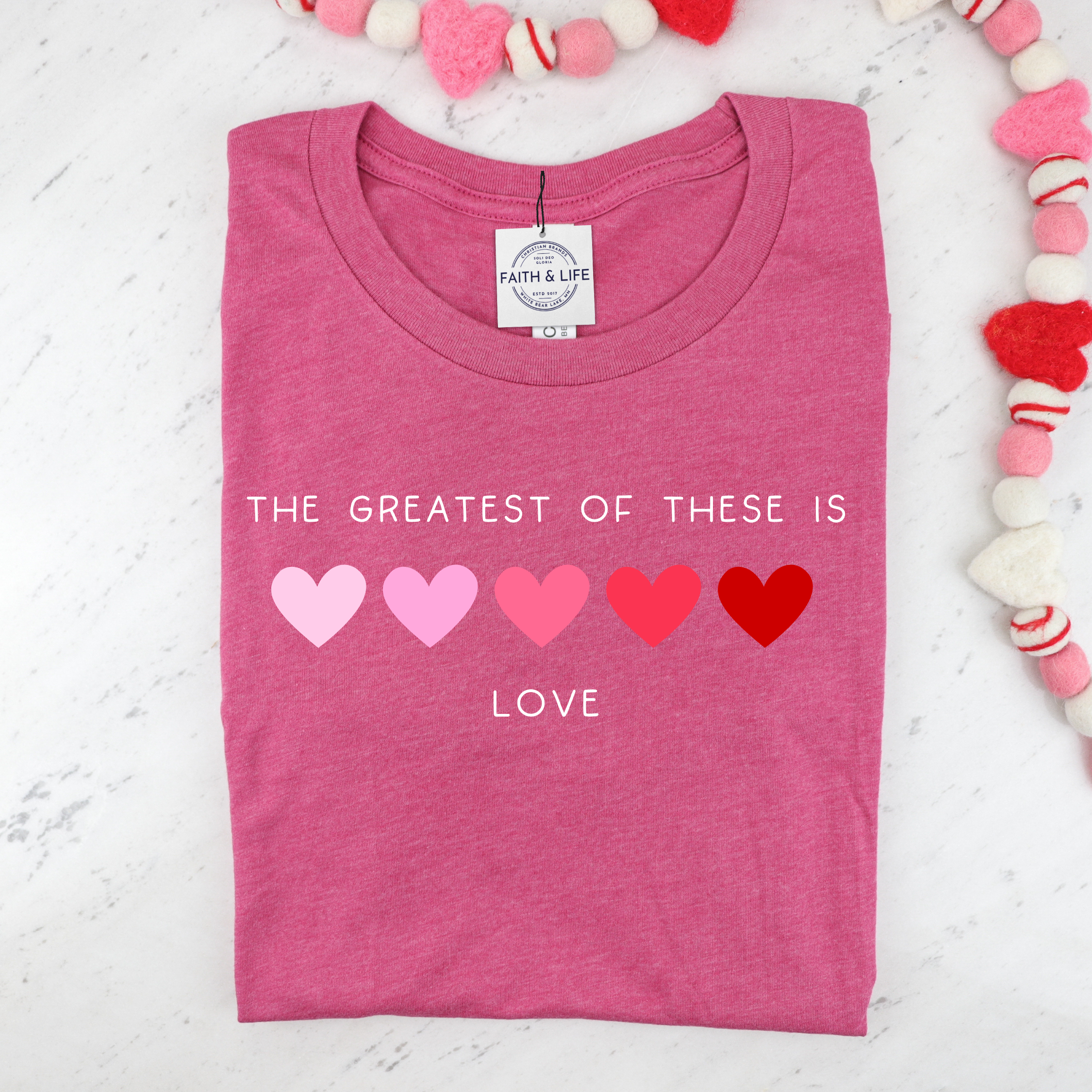 Greatest Is of These Is Love Valentines Day Graphic T-Shirt