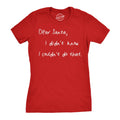 Dear Santa I Didn’T Know I Couldn’T Do That Women's T Shirt