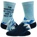 Women's the Mountains Are Calling and I Must Go Socks