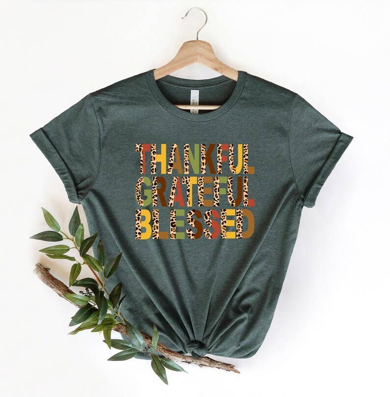 Thankful Grateful Blessed T-Shirt
