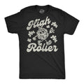 High Roller Men's T Shirt