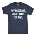 Not Pregnant Just Eating For Two Men's T Shirt