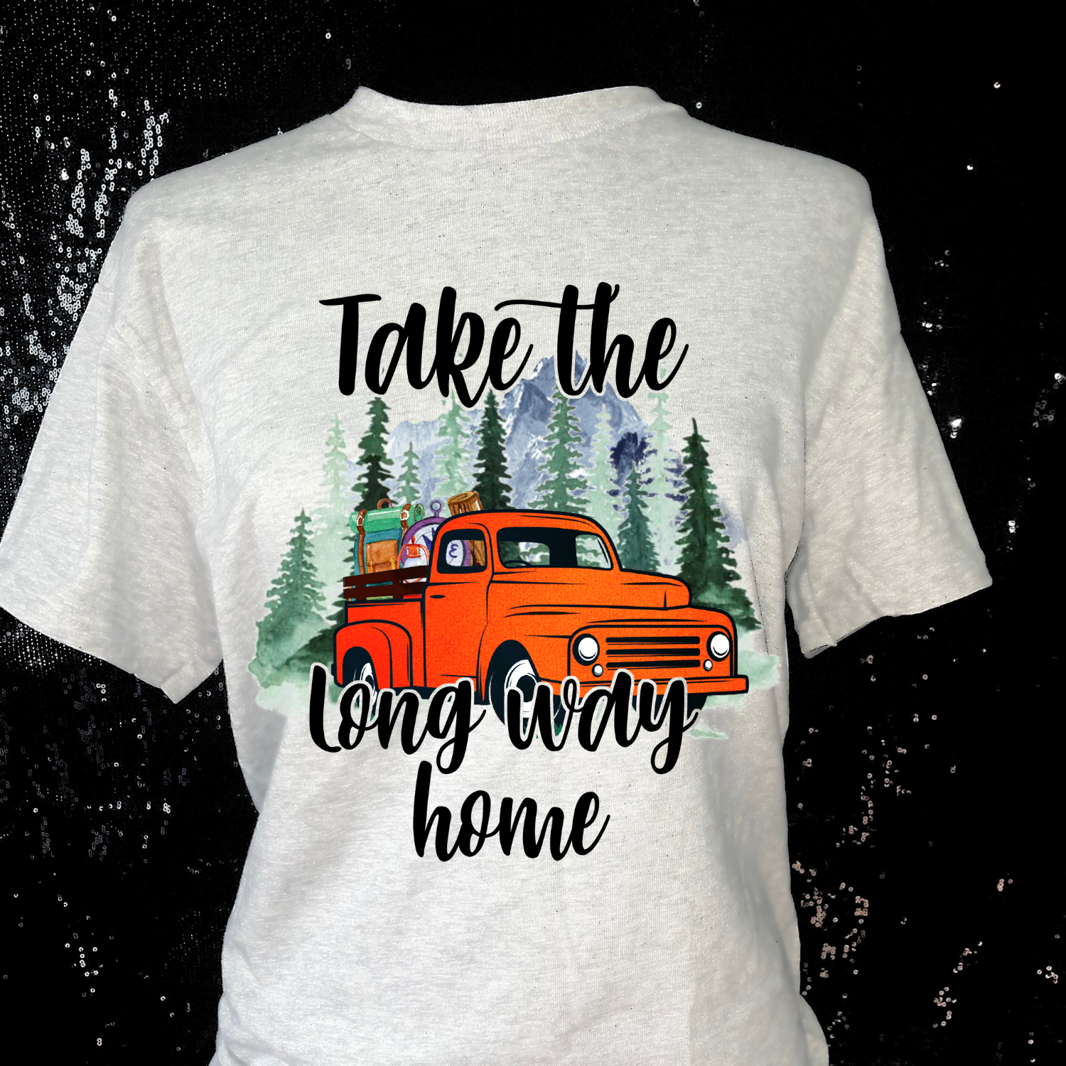 Take the Long Way Home T-Shirt