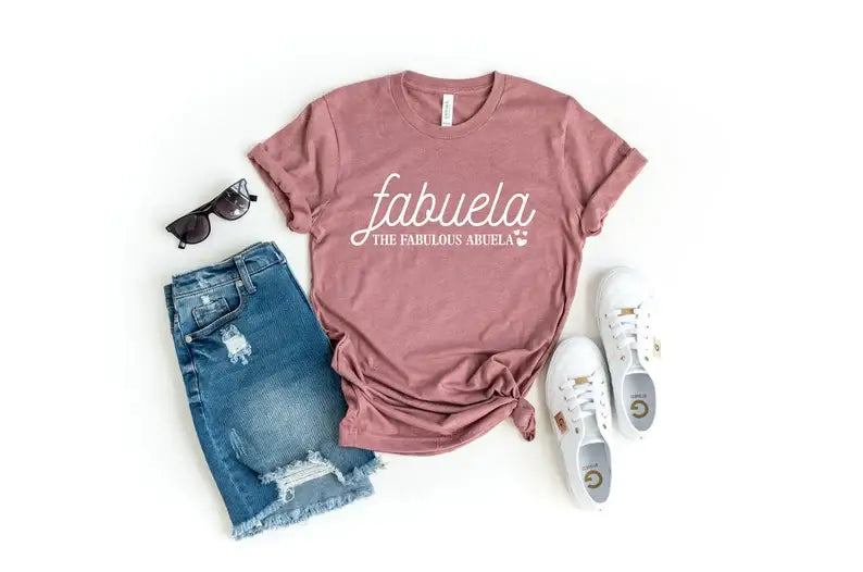 Fabuela the Fabulous Abuela T-Shirt