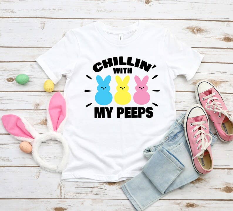 Chillin' with My Peeps T-Shirt