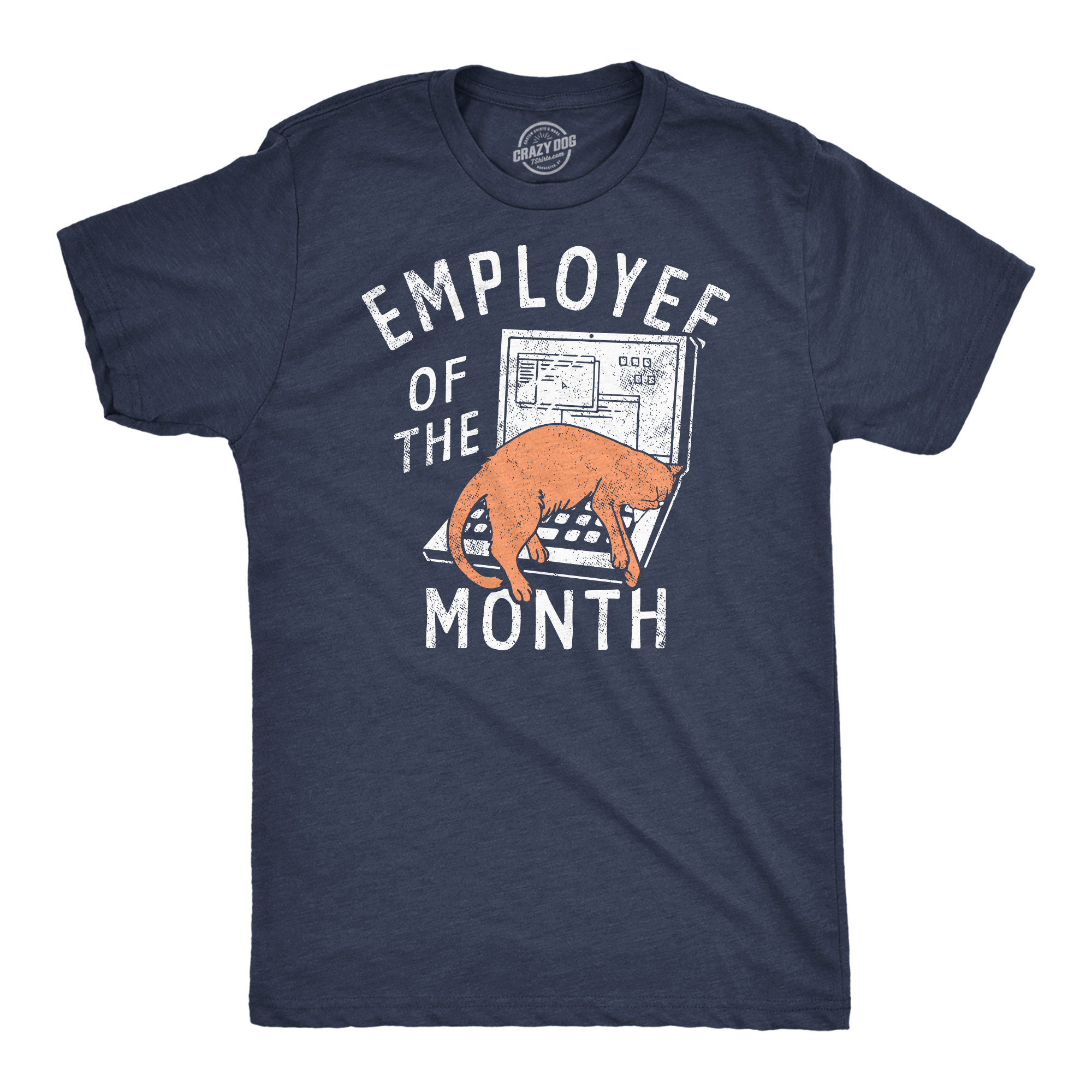 Employee of the Month Men's T Shirt