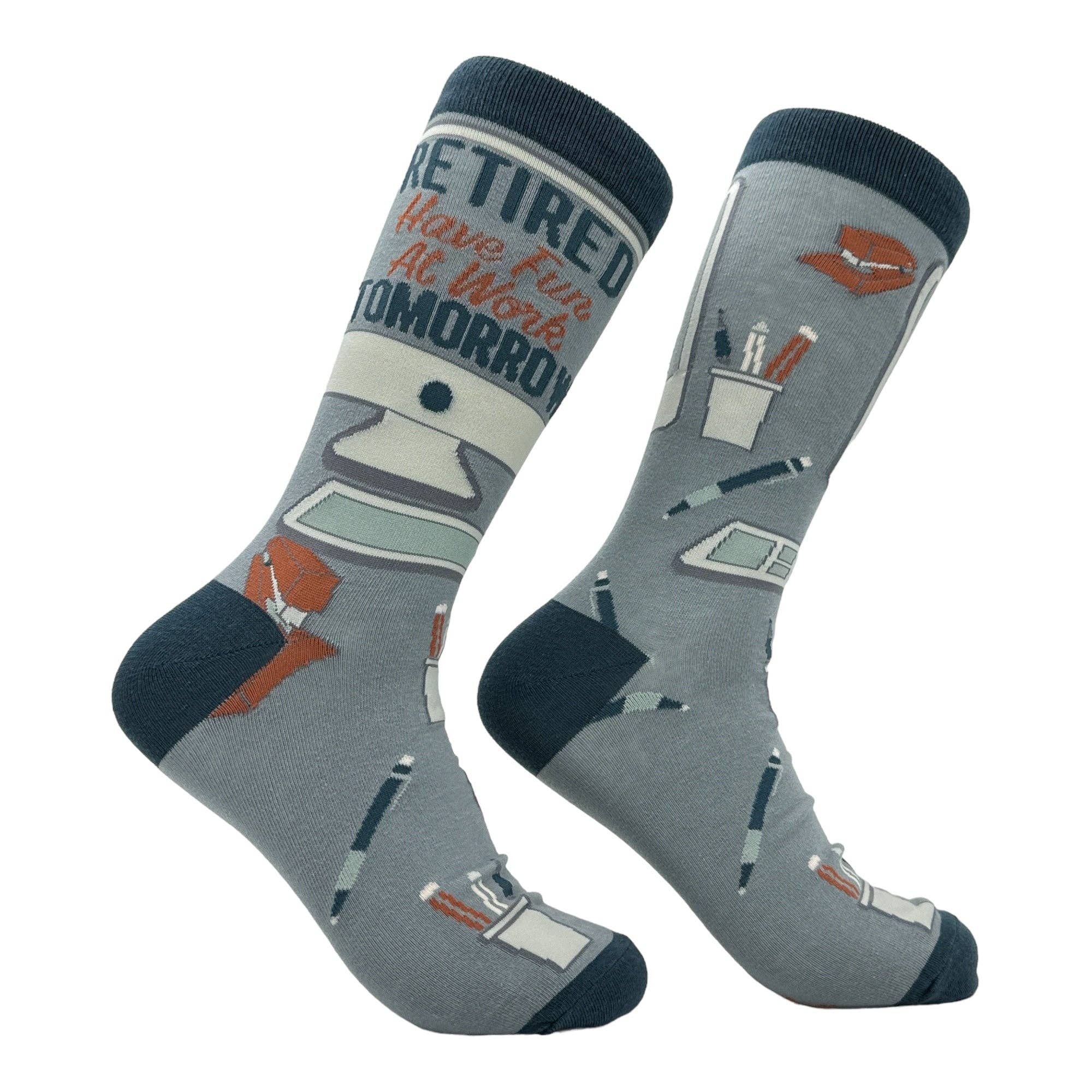 Men's Retired Have Fun At Work Tomorrow Socks