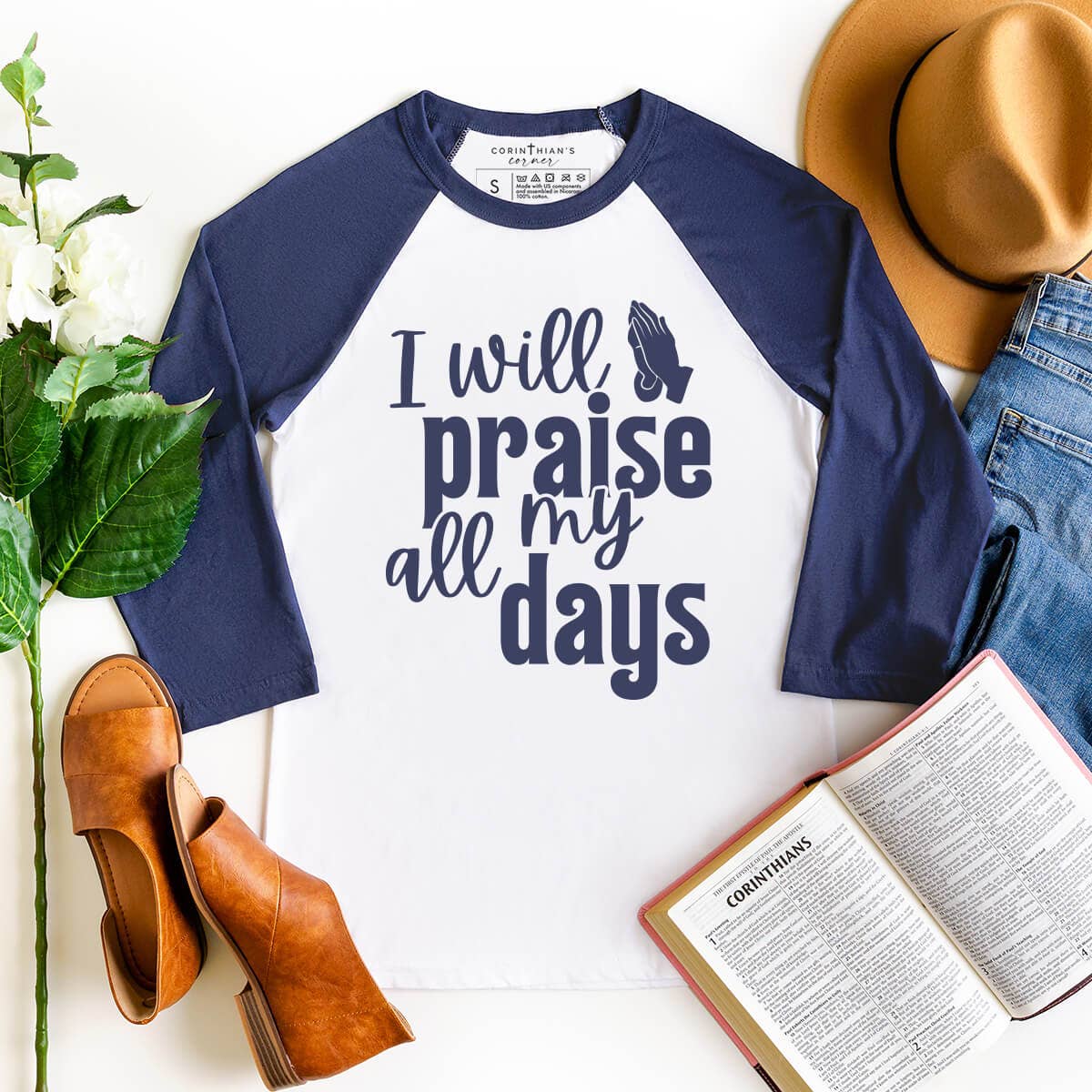 I Will Praise All My Days 3/4 Sleeve
