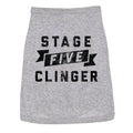 Stage Five Clinger Dog Shirt