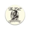 The F? Teddy Roosevelt Quote Button