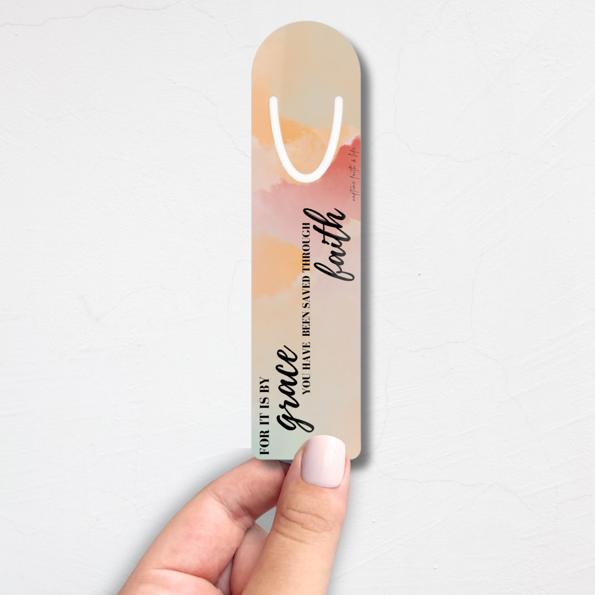 For By Grace You Have Been Saved Through Faith Bookmark