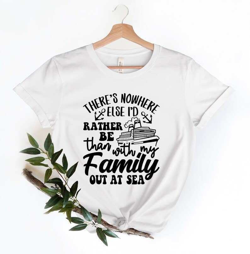 I'd Rather Be Than with My Family Out At Sea T-Shirt