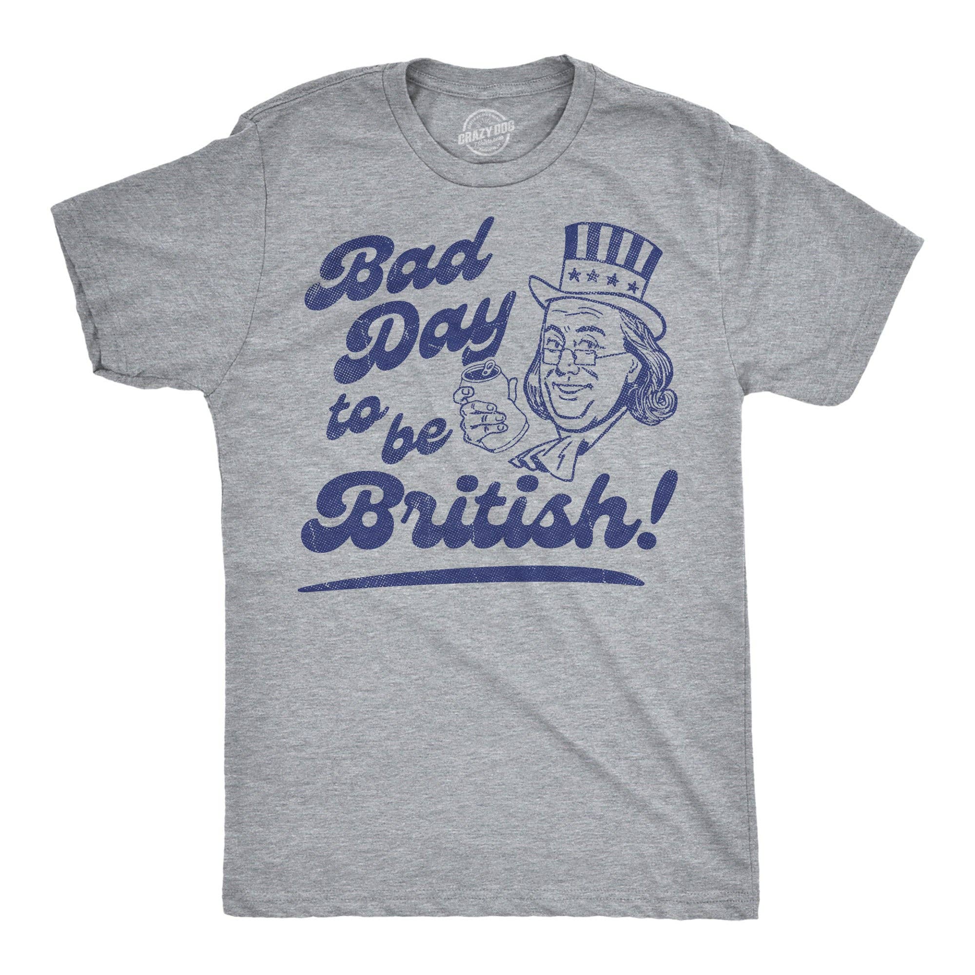 Bad Day To Be British Men's T Shirt