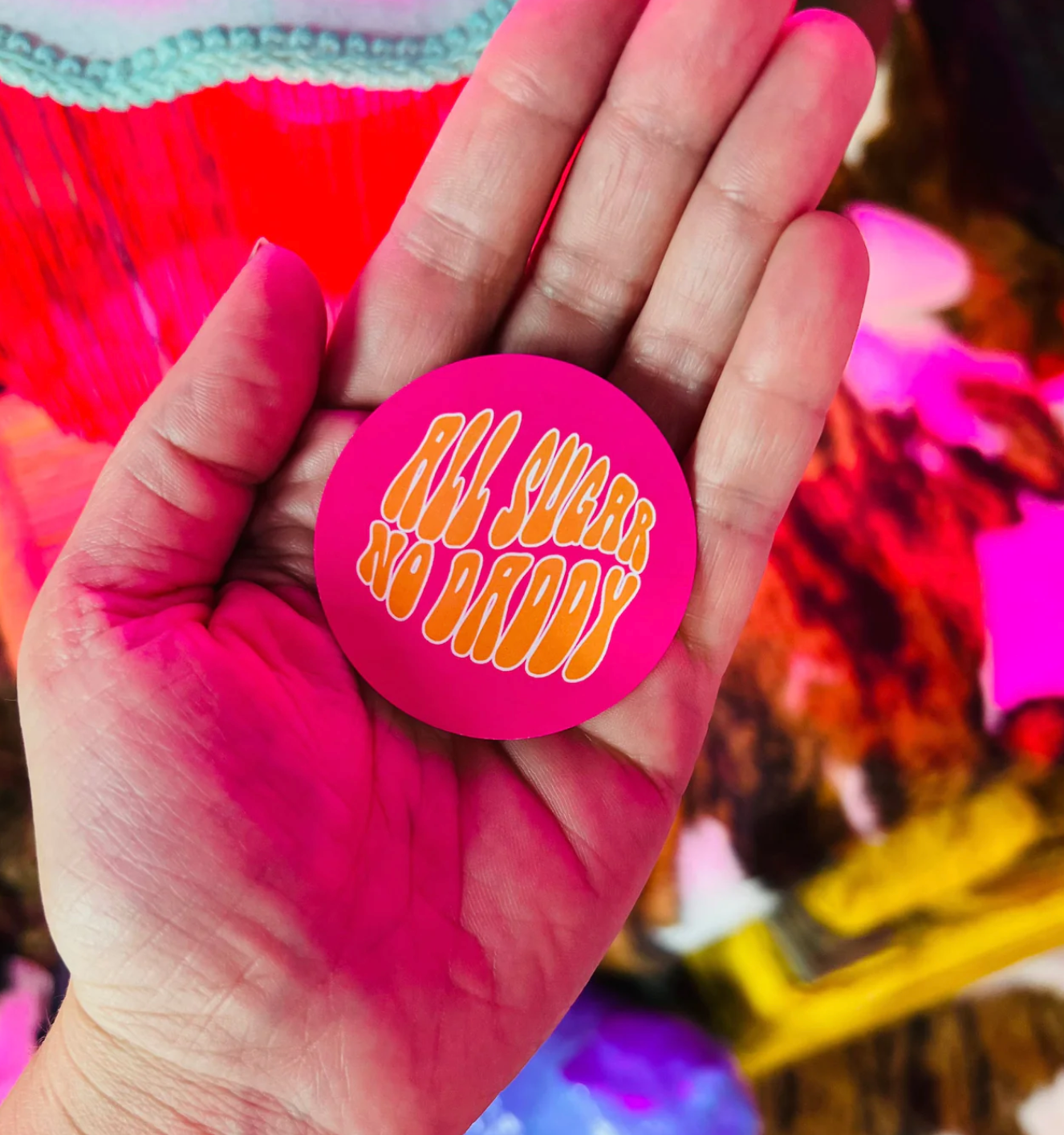 All Sugar No Daddy Stickers- 10 Pack