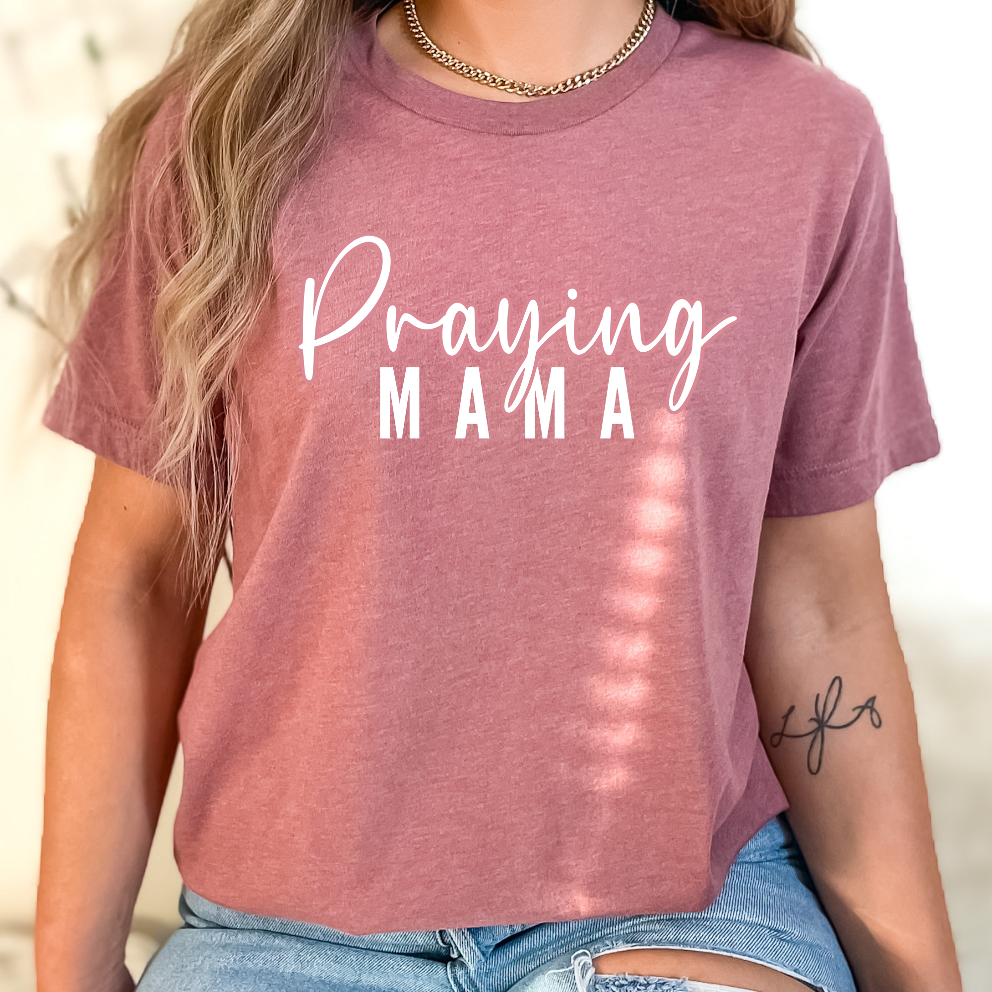 Praying Mama- Christian Mothers Day T-Shirt