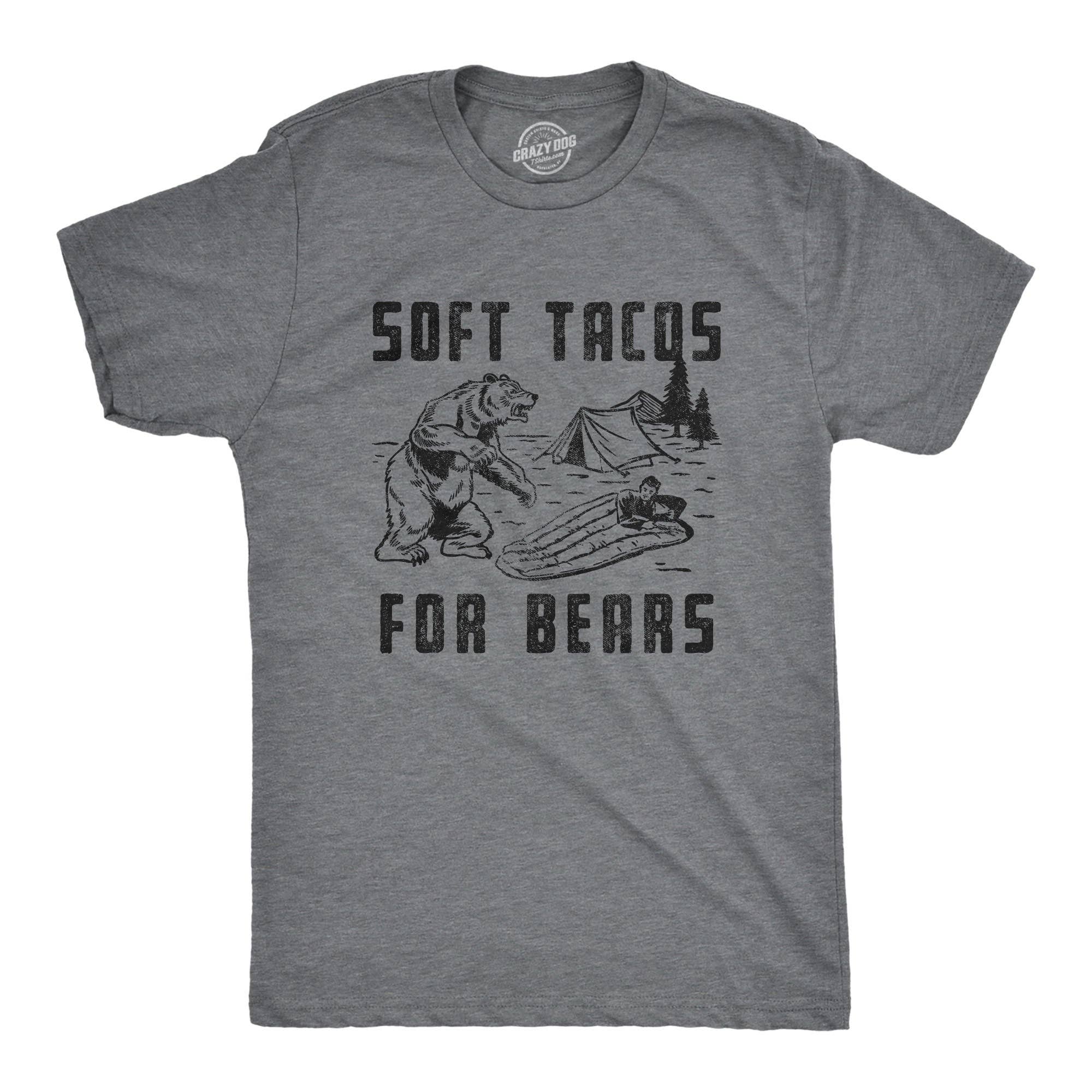 Soft Tacos For Bears Men's T Shirt