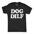 Dog Dilf Men's T Shirt