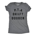 Pta Draft Dodger Women's T Shirt