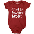 No Mistletoe Needed Baby Bodysuit