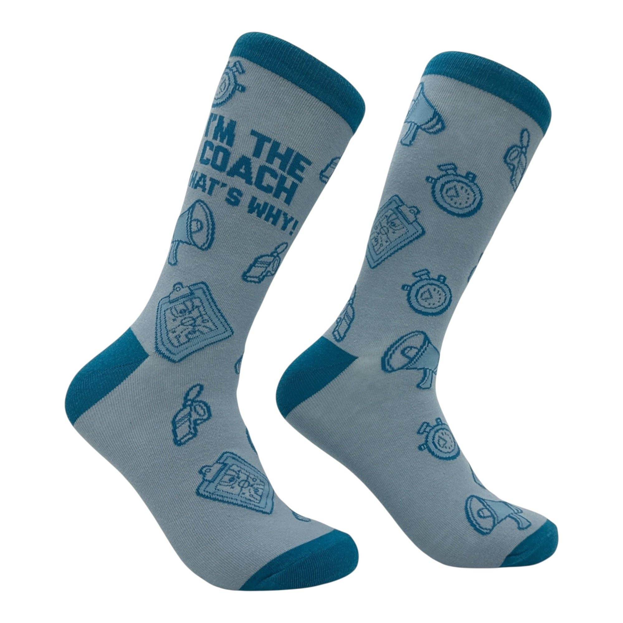 Im the Coach Thats Why Socks