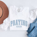 Praying Mama Custom Graphic Mother's Day Faith Sweatshirt