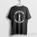 Classic American Excellence Statue Of Liberty T Shirts