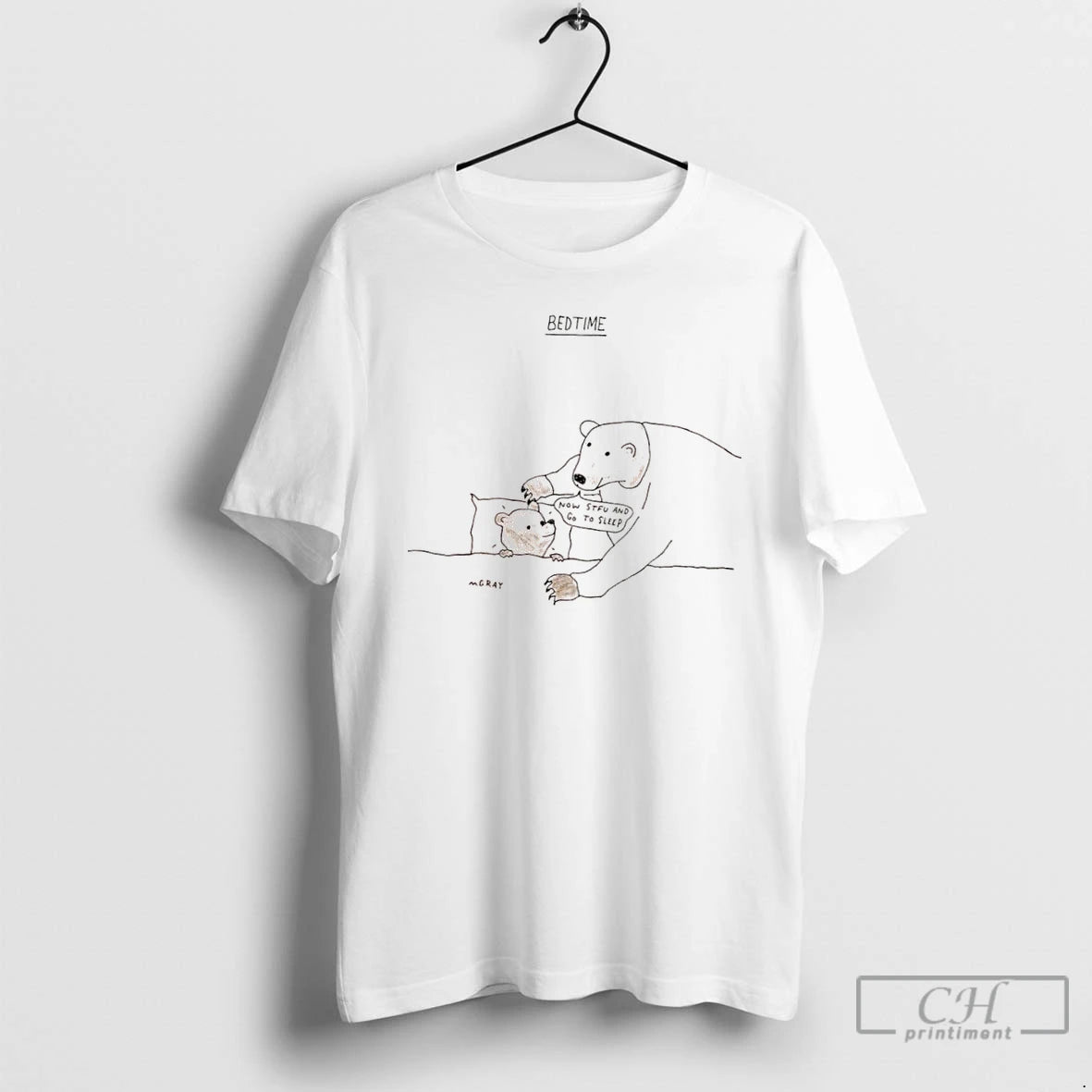 Classic Bears Bedtime Now Stfu And Go To Sleep T Shirts