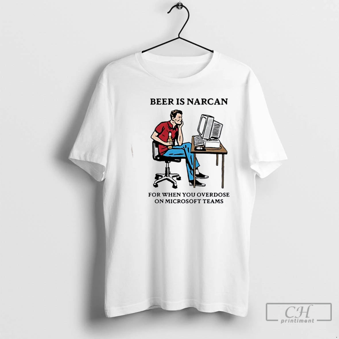 Classic Beer Is Narcan For When You Overdose On Teams Cartoon T Shirts