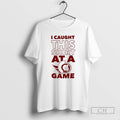 Classic Best I Caught This At A Ottawa Senators Game Shirt Sweater