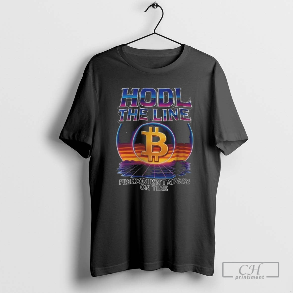 Classic Bitcoin Hold The Line Freedom Isnt Always On Time Shirt Sweater