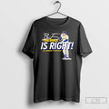 Classic Brice Turang The Brice Is Right Milwaukee Brewers Baseball Signature T Shirts