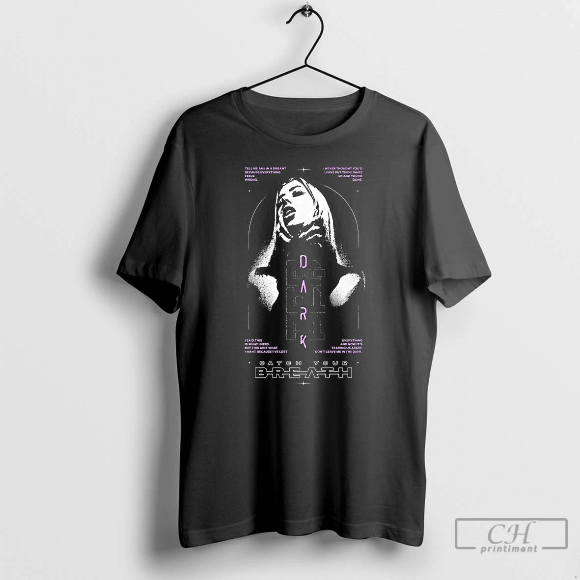 Classic Catch Your Breath Dont Leave Me In The Dark Long Sleve T Shirts