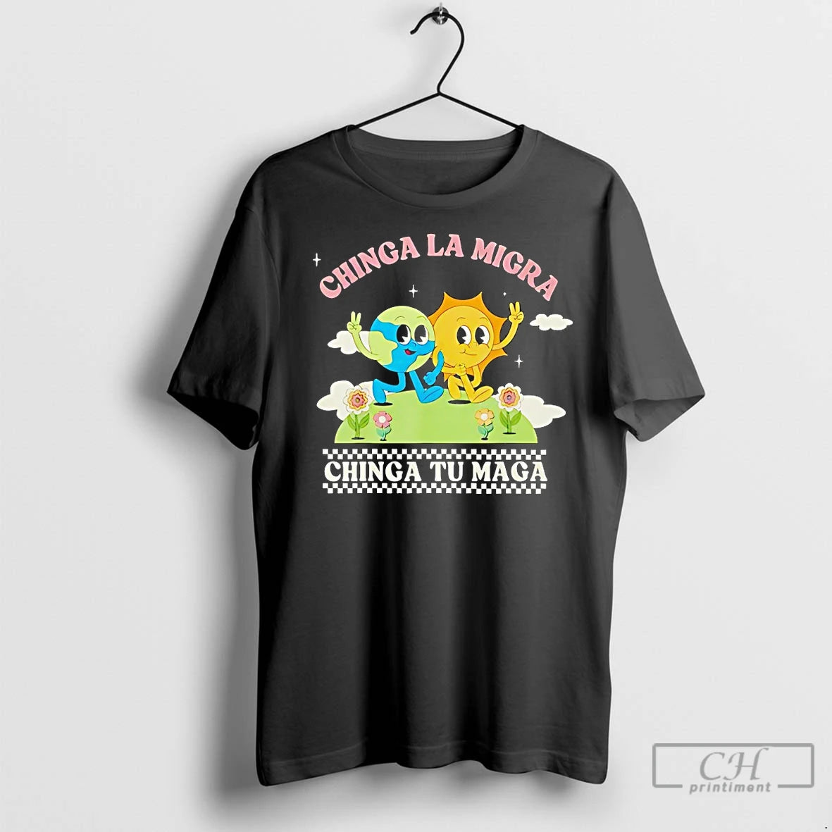 Classic Chinga Tu Migra Chinga La Migra Chinga Tu Maga