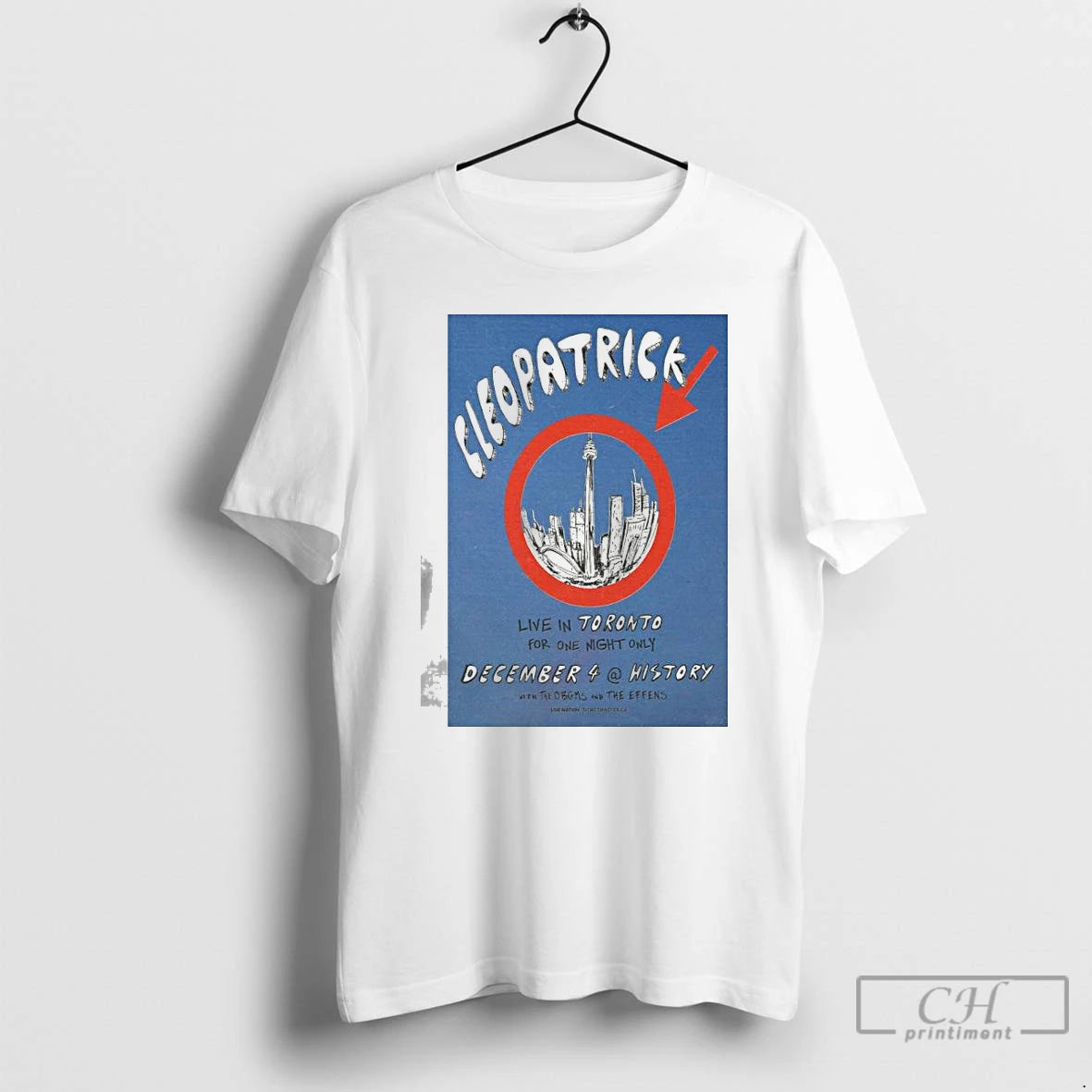 Classic Cleopatrick History Toronto On December 4 2025 T Shirts
