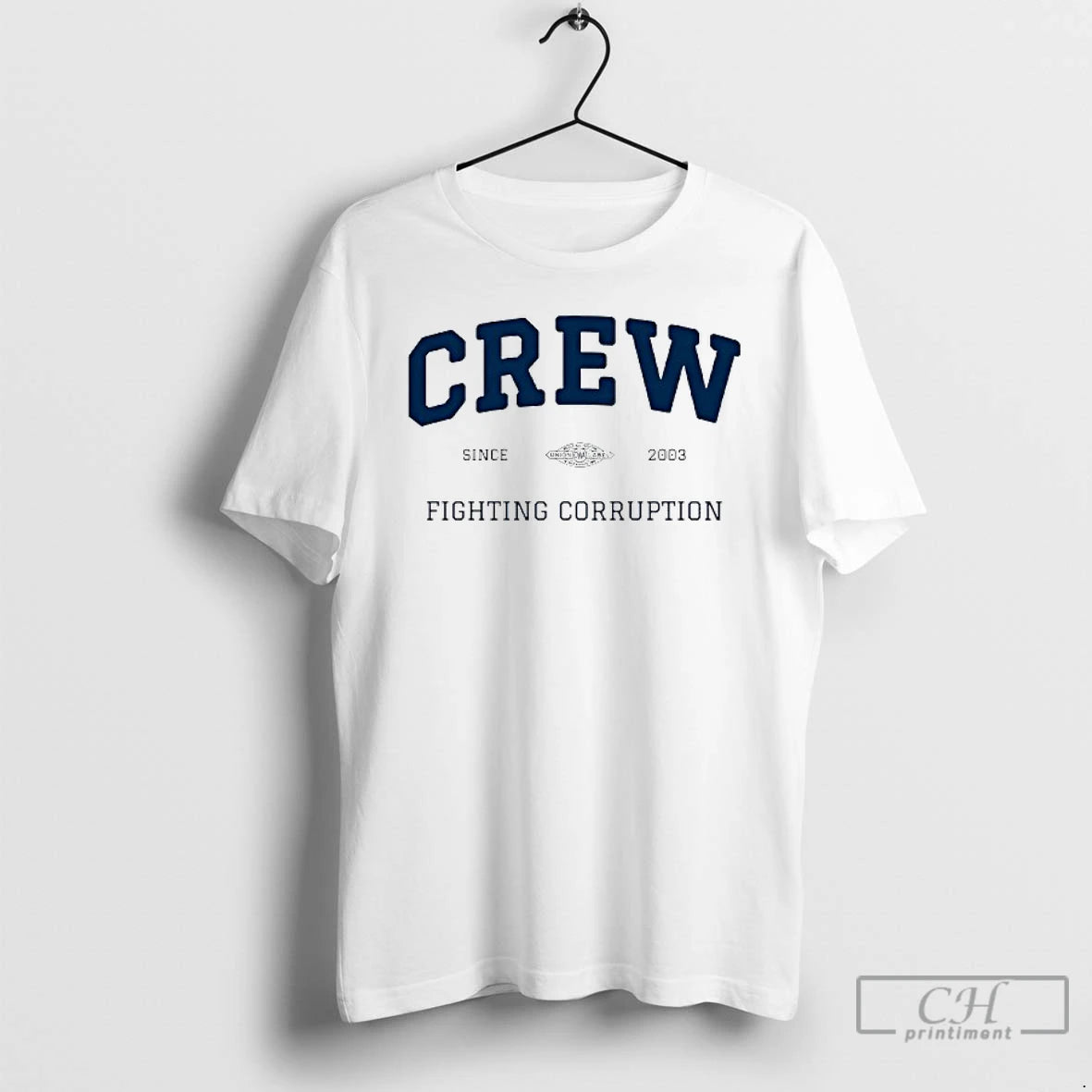 Classic Crew Fighting Corruption Since 2003 T Shirts