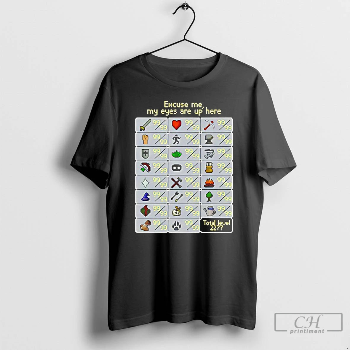Classic Excuse Me My Eyes Are Up Here Runescape Skill T Shirts