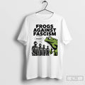Classic Frogs Against Fascism Usa 50501 No Kings Resist T Shirts