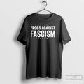 Classic Frogs Against Fascism Anti Trump T Shirts