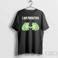 Classic Funny I Am Frogtifa T Shirts