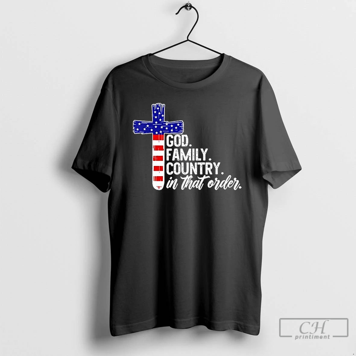 Classic God Family Country In That Order America Flag Faith Cross T Shirts