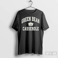 Classic Green Bean Casserole T Shirts