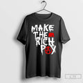 Classic Hasan Piker Make The Rich Pay Long Sleve T Shirts